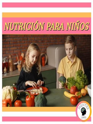 cover image of Nutrición Para Niños